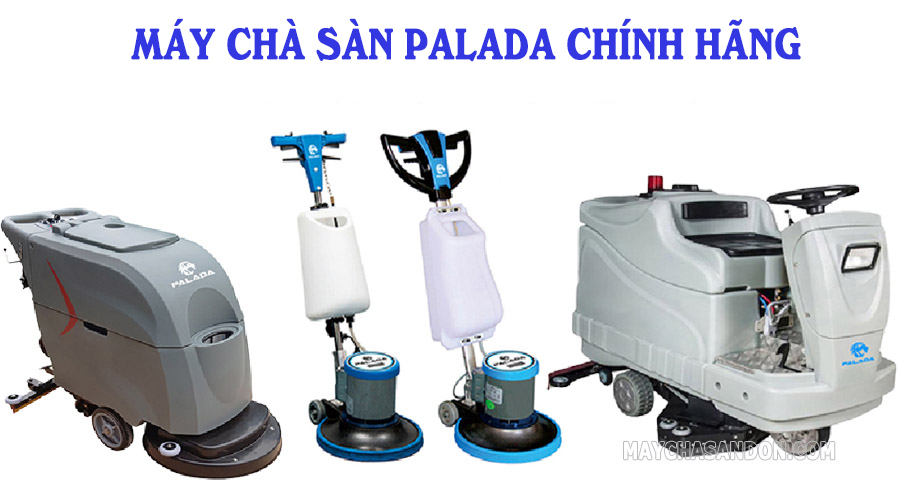 Điện máy Đặng Gia - địa chỉ phân phối máy chà sàn Palada chính hãng