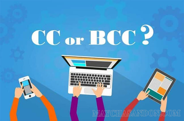 Tính năng cc bcc trong gmail là gì?