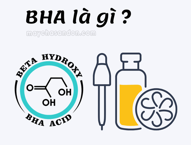 BHA- một loại acid giúp loại bỏ tế bào chết